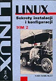 Systemy operacyjne i oprogramowanie - LINUX SEKRETY INST 2 - miniaturka - grafika 1