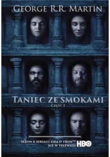 Zysk i S-ka Taniec ze smokami Tom 1) Pieśń lodu i ognia okładka filmowa) George R.R Martin [KSIĄŻKA] 9788377858851 - Powieści - miniaturka - grafika 2