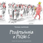 Audiobooki - literatura piękna - Pozdrowienia z Polski C - miniaturka - grafika 1
