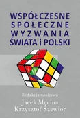 Literatura popularno naukowa dla młodzieży - Aspra Współczesne społeczne wyzwania świata i Polski Jacek Męcina, Krzysztof Szewior - miniaturka - grafika 1