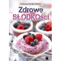 Edgard Zdrowe słodkości na każdą porę dnia - Katarzyna Maciejko-Zielińska - Książki kucharskie - miniaturka - grafika 2