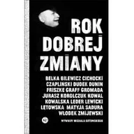 Wywiady - Wydawnictwo Krytyki Politycznej Rok dobrej zmiany. Wywiady Michała Sutowskiego - Michał Sutowski - miniaturka - grafika 1