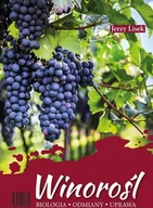 Rośliny i zwierzęta - Winorośl. Biologia-odmiany-uprawa. - Jerzy Lisek - miniaturka - grafika 1