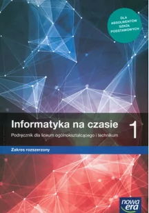 Janusz Mazur, Janusz S. Wierzbicki, Paweł Perekietka, Zbigniew Talaga Informatyka na czasie 1. Podręcznik dla liceum ogólnokształcącego i technikum. Zakres rozszerzony. - Powieści i opowiadania - miniaturka - grafika 2
