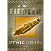 Lektury szkoła podstawowa - Bernardinum Arkady Fiedler Dywizjon 303 - miniaturka - grafika 1