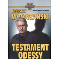 Opowiadania - Wołoszański Testament Odessy - dostawa od 3,49 PLN - miniaturka - grafika 1