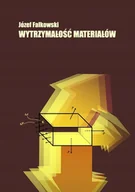 Technika - Wytrzymałość materiałów - miniaturka - grafika 1