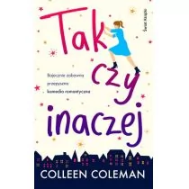 Coleman Colleen Tak czy inaczej - Proza obcojęzyczna - miniaturka - grafika 1