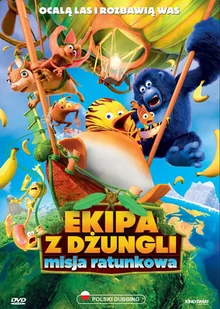 Ekipa z Dżungli. Misja Ratunkowa - Kino familijne DVD - miniaturka - grafika 1