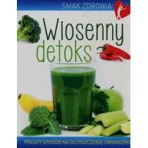 Olesiejuk Sp. z o.o. Wiosenny detoks - Wydawnictwo Olesiejuk - Diety, zdrowe żywienie - miniaturka - grafika 1