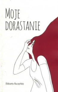 Moje dorastanie - Historia świata - miniaturka - grafika 1