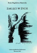 Poezja - Zaklęci w życie - miniaturka - grafika 1