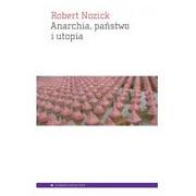 Podręczniki dla szkół wyższych - Aletheia Anarchia, państwo i utopia - Robert Nozick - miniaturka - grafika 1