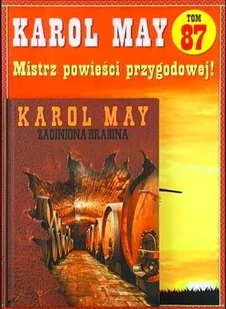 Karol May Mistrz Powieści Przygodowej Tom 87 - Czasopisma - miniaturka - grafika 1