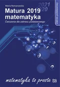 Podręczniki dla liceum - Romanowska Maria Matura 2019 Matematyka. Ćwiczenia ZP - miniaturka - grafika 1