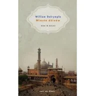 Felietony i reportaże - Wydawnictwo Literackie Miasto dżinów - William Dalrymple - miniaturka - grafika 1