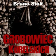 Audiobooki - fantastyka i horror - Grobowiec Korelskich - miniaturka - grafika 1