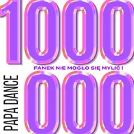 Inna muzyka - Dance Papa 1000000 fanek nie mogło się mylić CD Dance Papa - miniaturka - grafika 1
