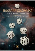 Wywiady, wspomnienia - Biografia człowieka. O roli przypadku i ludzkim.. - miniaturka - grafika 1