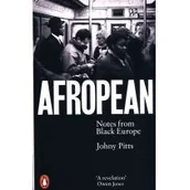Obcojęzyczne książki naukowe - Johny Pitts Afropean Notes from Black Europe - miniaturka - grafika 1