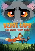 Komiksy dla dzieci - Tajemnica fermy lisów. Dzikie łapy. Tom 1 - miniaturka - grafika 1