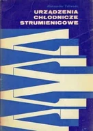 Technika - Urządzenia chłodnicze strumienicowe - miniaturka - grafika 1