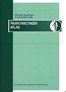 Książki medyczne - Parkinsonizm. Atlas - miniaturka - grafika 1