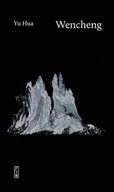 Powieści i opowiadania - Wencheng - Yu Hua - książka - miniaturka - grafika 1
