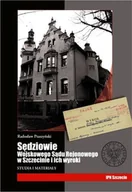 Historia świata - Sędziowie Wojskowego Sądu Rejonowego w Szczecinie i Ich Wyroki - miniaturka - grafika 1