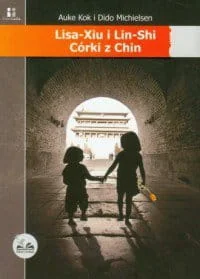 Dobra Literatura Lisa-xiu i lin-shi córki z chin - Biografie i autobiografie - miniaturka - grafika 1