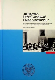 Będą was prześladować z mego powodu - Historia świata - miniaturka - grafika 1