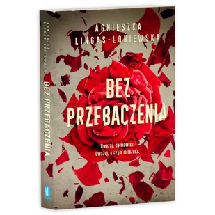 Bez przebaczenia - Literatura obyczajowa - miniaturka - grafika 3