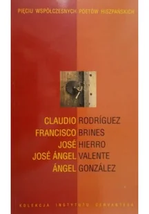 Pięciu współczesnych poetów hiszpańskich - Poezja - miniaturka - grafika 1
