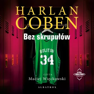 Bez skrupułów. Myron Bolitar - Audiobooki - kryminał, sensacja, thriller - miniaturka - grafika 1
