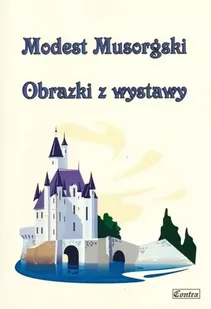 Musorgski Modest. Obrazki z wystawy - Książki o muzyce - miniaturka - grafika 1