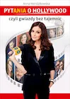 Książki o kinie i teatrze - Pytania o Hollywood czyli gwiazdy bez tajemnic - miniaturka - grafika 1
