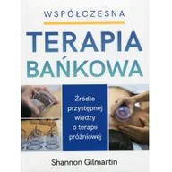 Zdrowie - poradniki - Purana Współczesna terapia bańkowa Shannon Gilmartin - miniaturka - grafika 1