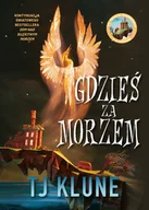Fantasy - Gdzieś za morzem - Tj Klune - książka - miniaturka - grafika 1