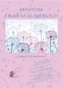 Miastenia i Bumi na klamerkach - E-booki - biografie - miniaturka - grafika 1