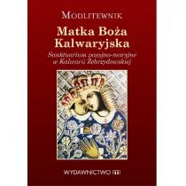 M Wydawnictwo  Modlitewnik Matka Boża Kalwaryjska - Religia i religioznawstwo - miniaturka - grafika 1