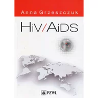 Zdrowie - poradniki - HIV/AIDS - Anna Grzeszczuk - miniaturka - grafika 1