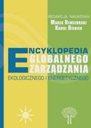 E-booki - nauka - Encyklopedia globalnego zarządzania ekologicznego i energetycznego - miniaturka - grafika 1