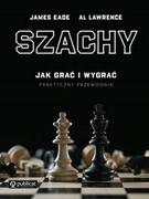 Poradniki dla rodziców - szachy. jak grać i wygrać. praktyczny przewodnik - miniaturka - grafika 1