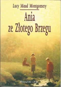 Felietony i reportaże - Ania ze Złotego Brzegu - miniaturka - grafika 1