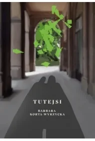 Tutejsi - Barbara Korta-Wyrzycka - Poezja - miniaturka - grafika 1