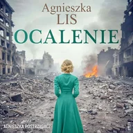 Audiobooki - literatura popularnonaukowa - Ocalenie Agnieszka Lis - miniaturka - grafika 1