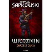 Fantasy - Chrzest Ognia Wiedźmin Tom 5 Gra) Andrzej Sapkowski - miniaturka - grafika 1