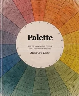 Alexandra Loske Tate Colour A Visual History - Pozostałe książki - miniaturka - grafika 2