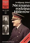 Biografie i autobiografie - Nieznana Rodzina Hitlerów - miniaturka - grafika 1