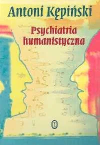 Psychiatria humanistyczna - Pedagogika i dydaktyka - miniaturka - grafika 1